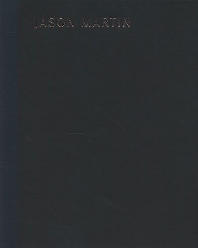 Cover for Sue Hubbard · Jason Martin: Infinitive (Hardcover Book) (2012)