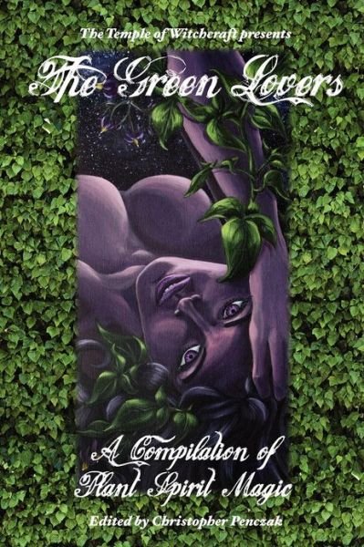 Cover for Christopher Penczak · The Green Lovers (Taschenbuch) (2012)