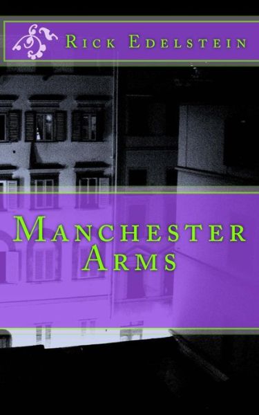 Cover for Rick Edelstein · Manchester Arms (Paperback Book) (2016)