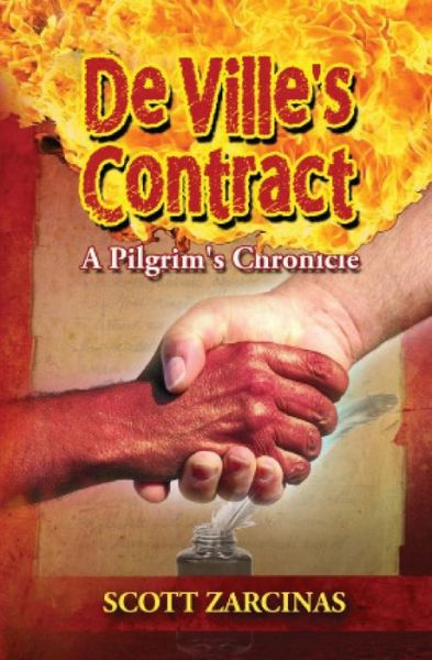 Cover for Scott Zarcinas · Deville's Contract: a Pilgrim's Chronicle (Paperback Book) (2015)