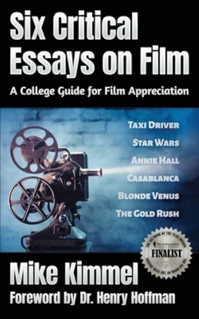 Cover for Mike Kimmel · Six Critical Essays on Film (Paperback Book) (2020)