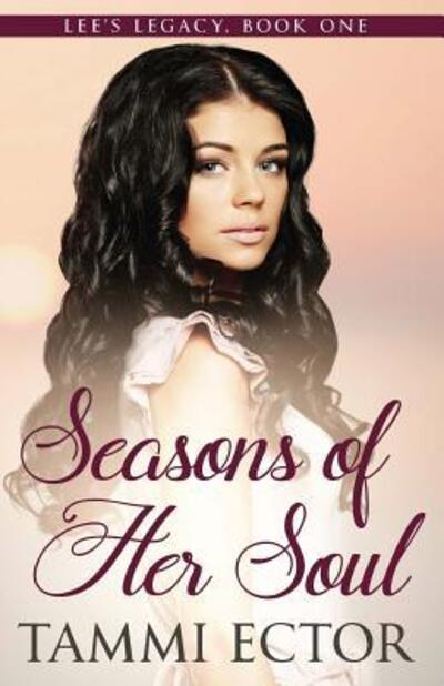 Cover for Tammi Ector · Seasons of Her Soul (Paperback Book) (2018)