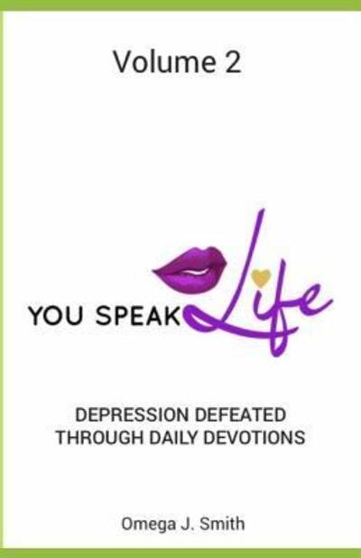 Cover for Omega J Smith · Depression Defeated Through Daily Devotions (Paperback Bog) (2019)