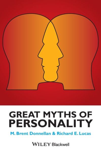 Cover for Donnellan, M. Brent (Michigan State University) · Great Myths of Personality - Great Myths of Psychology (Paperback Book) (2021)