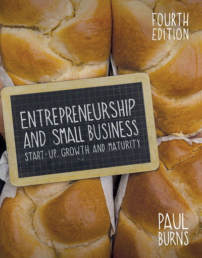 Cover for Paul Burns · Entrepreneurship and Small Business: Start-up, Growth and Maturity (Paperback Book) [4th ed. 2016 edition] (2016)