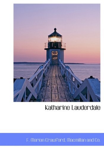 Cover for F. Marion Crawford · Katharine Lauderdale (Innbunden bok) (2010)