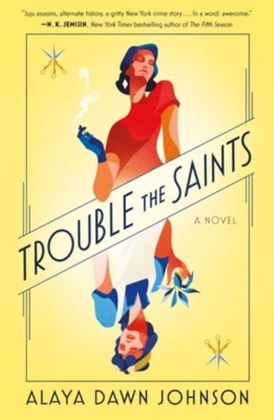 Cover for Alaya Dawn Johnson · Trouble the Saints (Paperback Book) (2021)