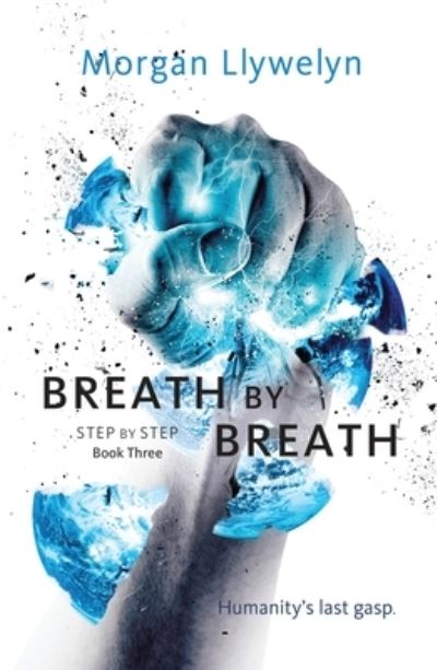 Cover for Morgan Llywelyn · Breath by Breath (Paperback Book) (2022)