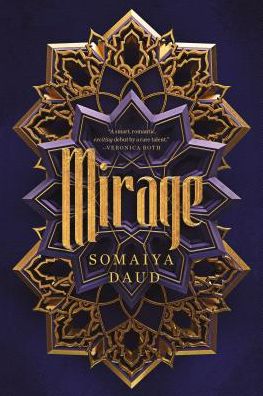 Cover for Somaiya Daud · Mirage: A Novel - Mirage Series (Paperback Book) (2018)