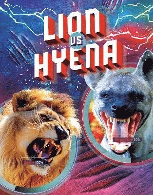 Cover for Lisa M. Bolt Simons · Lion vs Hyena - Predator vs Predator (Hardcover Book) (2022)