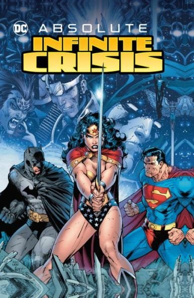 Cover for Geoff Johns · Absolute Infinite Crisis (Hardcover bog) (2016)