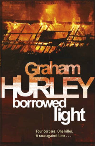 Cover for Graham Hurley · Borrowed Light (Paperback Book) (2011)