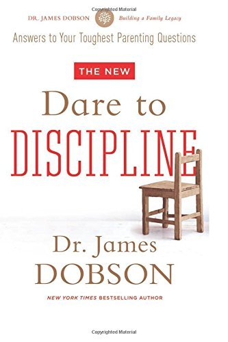 Cover for James C. Dobson · The New Dare to Discipline (Paperback Bog) (2018)