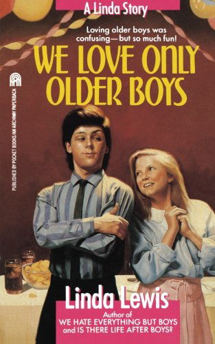 Cover for Linda Lewis · We Love Only Older Boys (Paperback Bog) (2008)