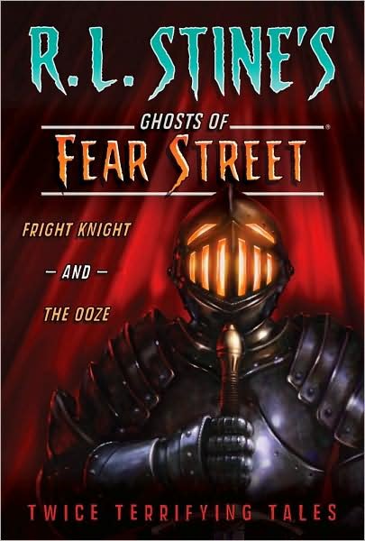 Cover for R.l. Stine · Ghosts of Fear Street: Fright Knight and the Ooze (Paperback Book) [Bind-up edition] (2010)