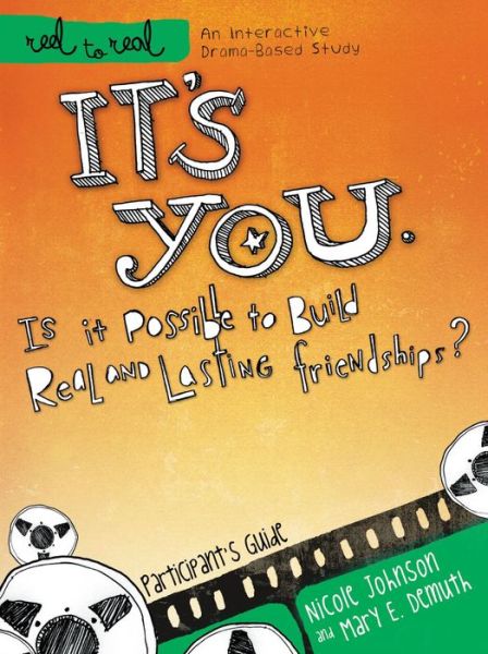 Cover for Nicole Johnson · It's You: Is It Possible to Build Real and Lasting Friendships?: Participant's Guide (Taschenbuch) (2011)