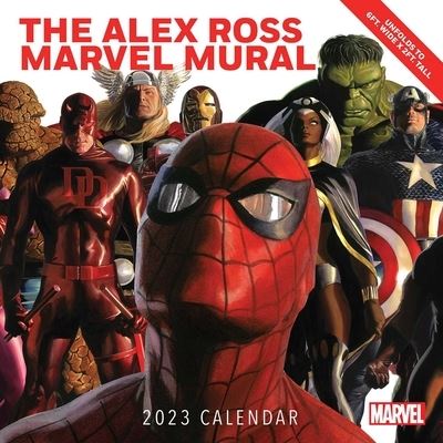 Cover for Alex Ross · Alex Ross Marvel Mural 2023 Oversized Wall Calendar (Calendar) (2022)