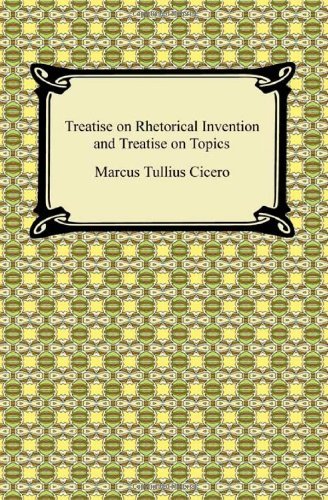 Cover for Marcus Tullius Cicero · Treatise on Rhetorical Invention and Treatise on Topics (Paperback Bog) (2009)