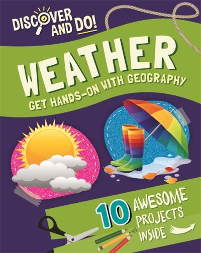 Cover for Jane Lacey · Discover and Do: Weather - Discover and Do (Hardcover Book) (2021)