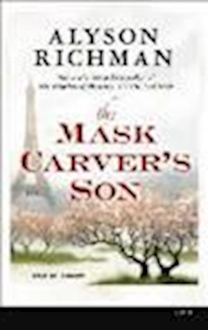 Cover for Alyson Richman · The Mask Carver's Son (N/A) (2013)