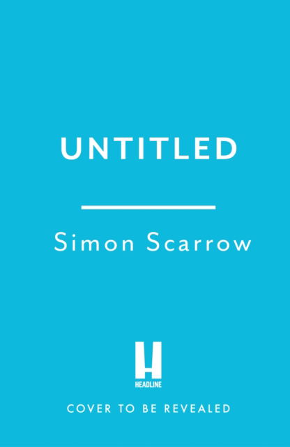 Cover for Simon Scarrow · Untitled Berlin thriller 2 (Taschenbuch) (2025)