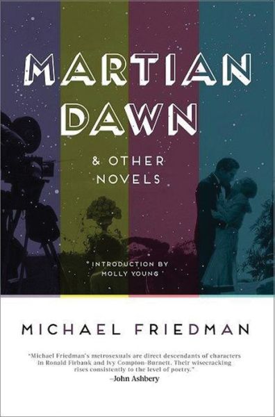 Cover for Michael Friedman · Martian Dawn and Other Novels (Paperback Book) (2015)