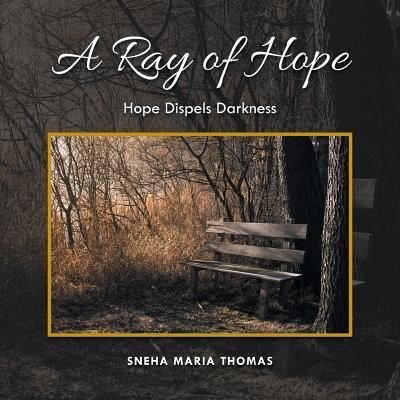 Cover for Sneha Maria Thomas · A Ray of Hope (Paperback Book) (2016)