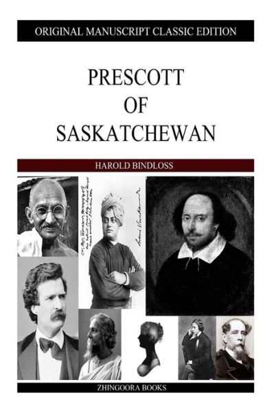 Cover for Harold Bindloss · Prescott of Saskatchewan (Paperback Book) (2013)