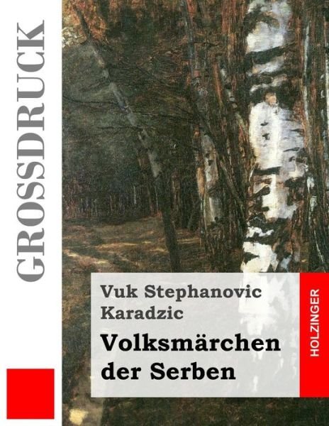 Cover for Vuk Stephanovic Karadzic · Volksmarchen Der Serben (Pocketbok) (2014)
