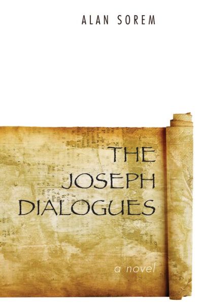 Cover for Alan Sorem · The Joseph Dialogues (Pocketbok) (2015)