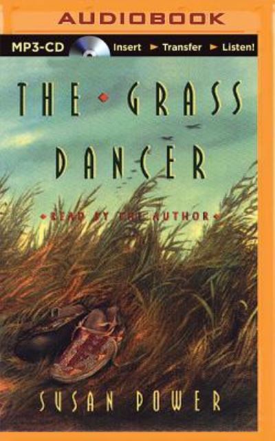 The Grass Dancer - Susan Power - Music - BRILLIANCE AUDIO - 9781501284359 - August 11, 2015