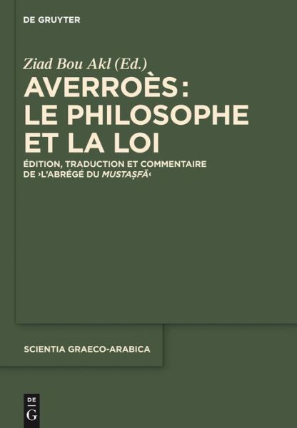 Cover for Averroès · Le Philosophe et La Loi (Book) (2015)