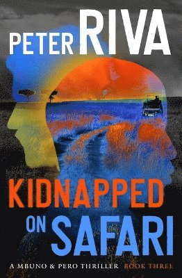 Cover for Peter Riva · Kidnapped on Safari (Book) (2023)