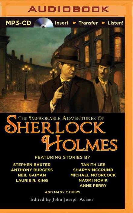 Cover for Stephen Baxter · The Improbable Adventures of Sherlock Holmes (MP3-CD) (2015)