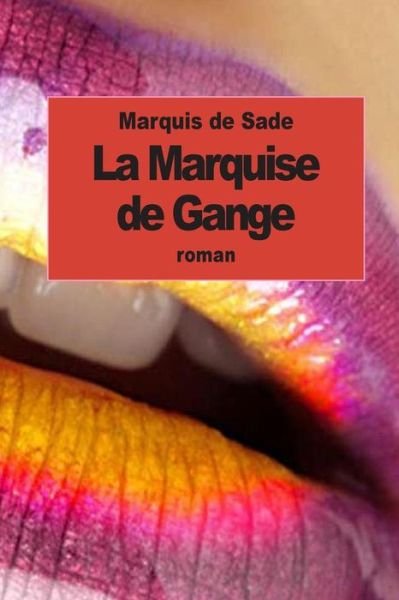 Cover for Marquis De Sade · La Marquise De Gange (Paperback Book) (2015)