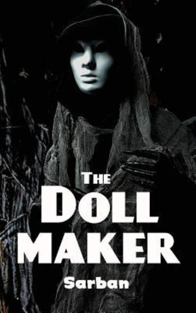 Cover for Sarban · The Doll Maker (Hardcover Book) (2018)