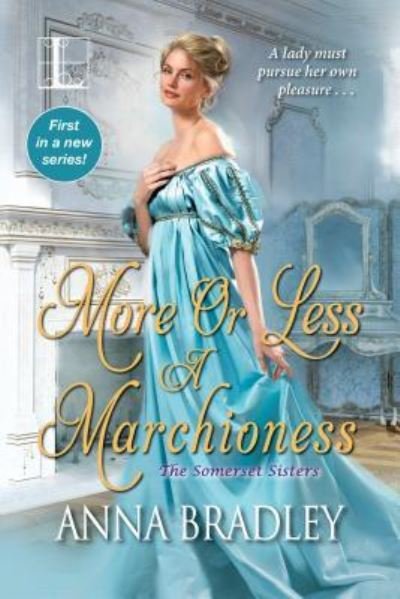 Cover for Anna Bradley · More or Less a Marchioness (Paperback Book) (2018)