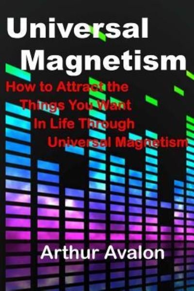 Cover for Arthur Avalon · Universal Magnetism (Paperback Book) (2015)