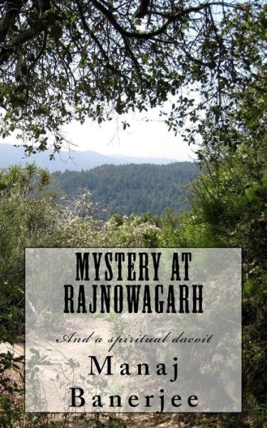 Cover for Manaj Kr Banerjee · Mystery at Rajnowagarh (Paperback Book) (2015)