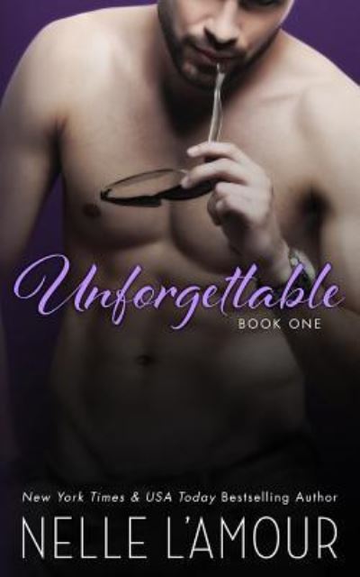 Cover for Nelle L'Amour · Unforgettable (Paperback Book) (2015)