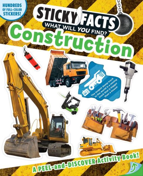 Cover for Workman Publishing · Sticky Facts: Construction Zone (Paperback Book) (2017)