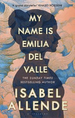 Cover for Isabel Allende · My Name is Emilia del Valle (Gebundenes Buch) (2025)