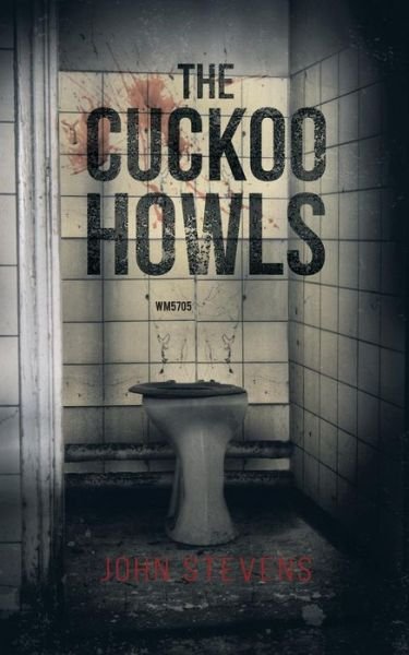 Cover for John Stevens · The Cuckoo Howls (Taschenbuch) (2019)