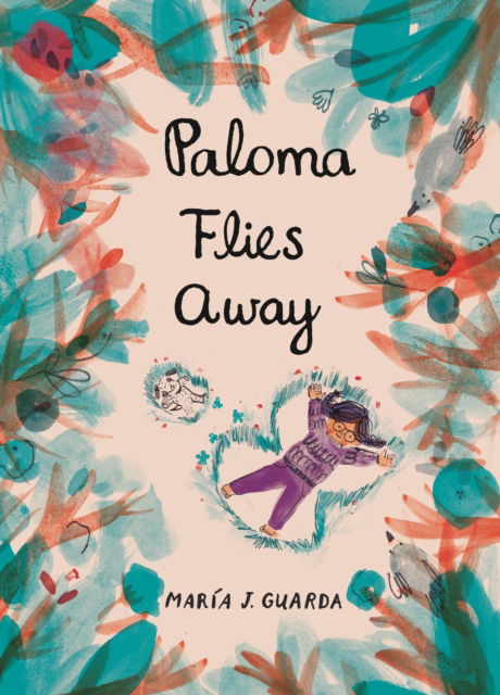 Maria J. Guarda · Paloma Flies Away (Hardcover Book) (2025)