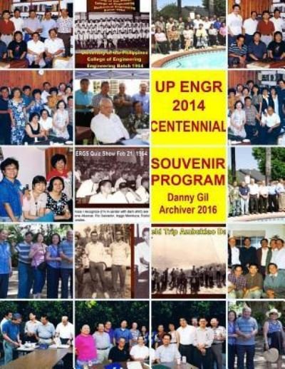 Cover for Danny Gil · UP ENGR 2014 Centennial (Paperback Book) (2016)