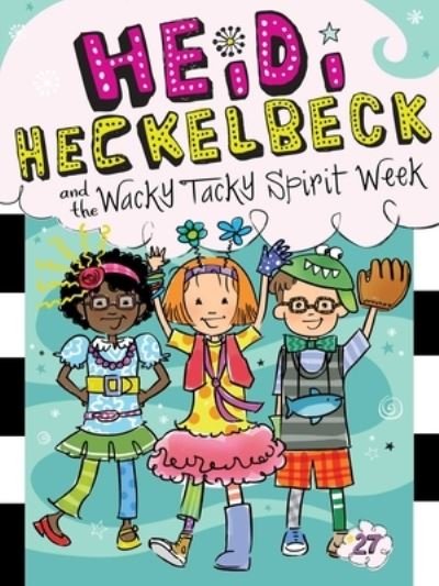 Cover for Wanda Coven · Heidi Heckelbeck and the Wacky Tacky Spirit Week (Paperback Book) (2019)
