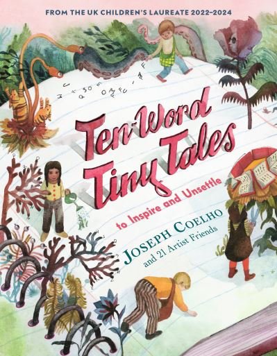 Cover for Joseph Coelho · Ten-Word Tiny Tales (Bok) (2023)
