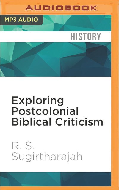Cover for Kevin Young · Exploring Postcolonial Biblical Criticism (CD) (2017)