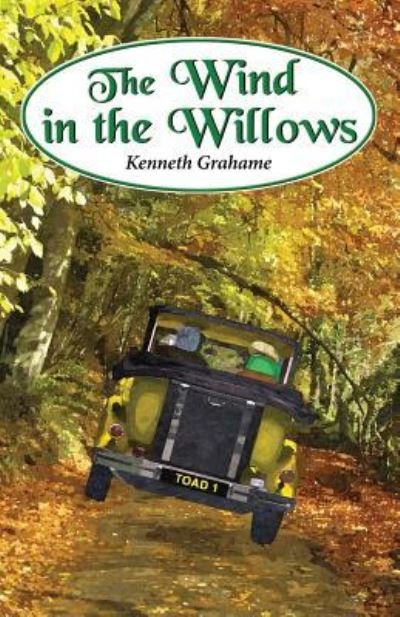 The Wind in the Willows - Kenneth Grahame - Bøger - Createspace Independent Publishing Platf - 9781537458359 - 4. september 2016