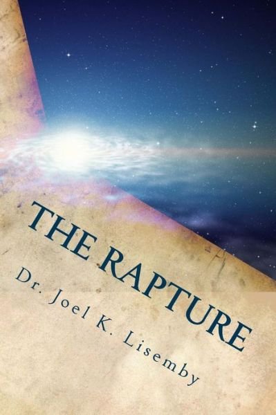 Cover for Joel K Lisemby · The Rapture (Paperback Book) (2017)